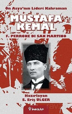 Ön Asya'nın Lideri Kahraman Mustafa Kemal - 1