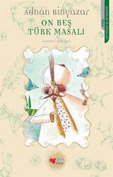On Beş Türk Masalı - Can Çocuk Yayınları