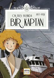 On Beş Yaşında Bir Kaptan - Nar Yayınları