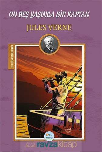 On Beş Yaşında Bir Kaptan - Maviçatı Yayınları
