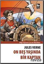 On Beş Yaşında Bir Kaptan - Bilgi Yayınevi Çocuk Kitapları