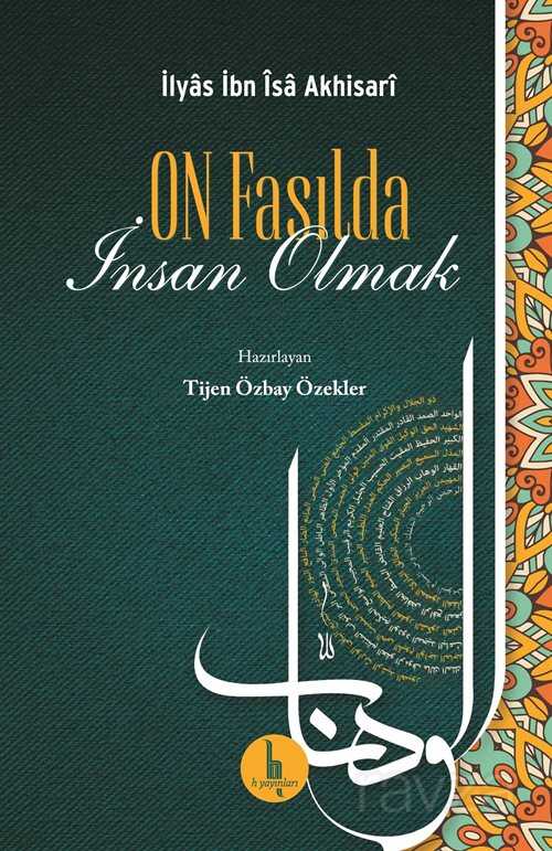 On Fasılda İnsan Olmak - H Yayınları