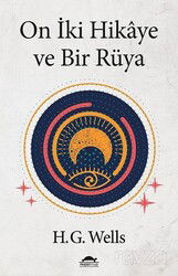 On İki Hikaye ve Bir Rüya - Maya Kitap