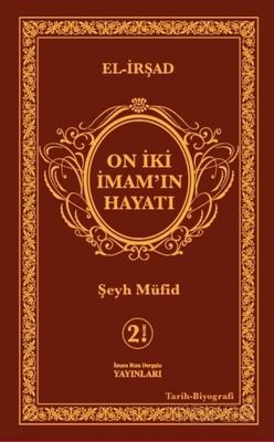 On İki İmamın Hayatı ( El- İrşad ) - 1