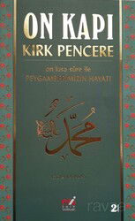 On Kapı Kırk Pencere On Kısa Sure ile Peygamberimizin Hayatı - Emin Yayınları (Bursa)