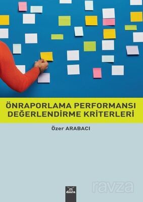 Ön Raporlama Performansı Değerlendirme Kriterleri - 1