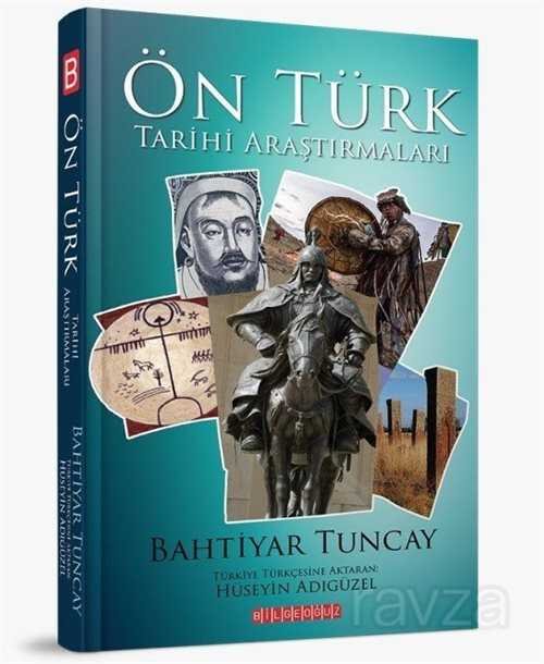 Ön Türk Tarihi Araştırmaları - 1