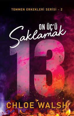 On Üç'ü Saklamak / Tommen Erkekleri Serisi 2 - 1