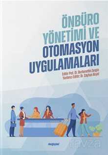 Önbüro Yönetimi ve Otomasyon Uygulamaları - Değişim Yayınları