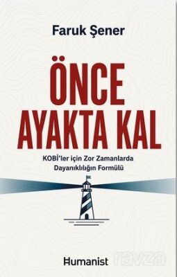 Önce Ayakta Kal - 1