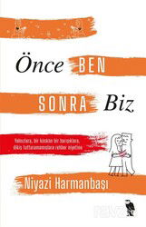 Önce Ben Sonra Biz - Nemesis Kitap