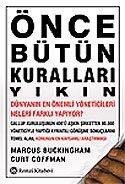 Önce Bütün Kuralları Yıkın - Remzi Kitabevi