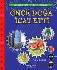 Önce Doğa İcat Etti - 1