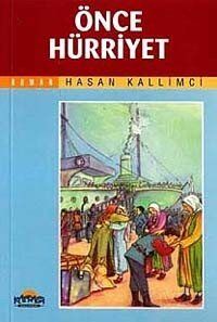 Önce Hürriyet - 1