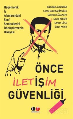 Önce İletişim Güvenliği - 1