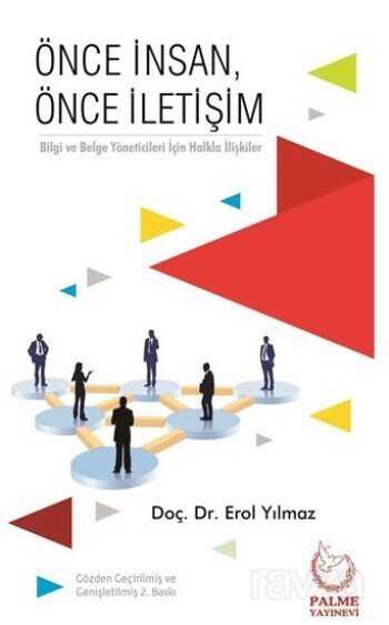 Önce İnsan, Önce İletişim - Palme Yayıncılık