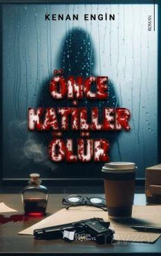 Önce Katiller Ölür - 1