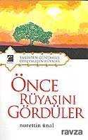 Önce Rüyasını Gördüler - 1