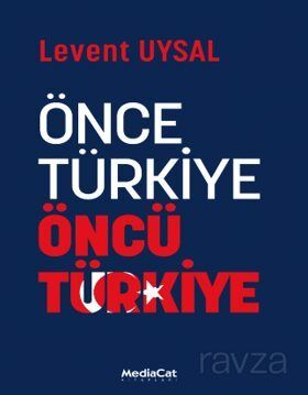 Önce Türkiye Öncü Türkiye - 1