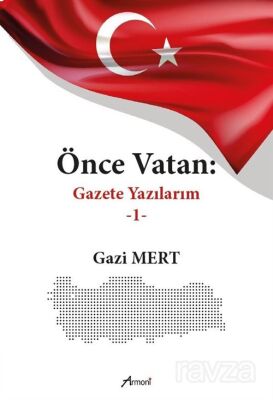 Önce Vatan Gazete Yazılarım 1 - 1