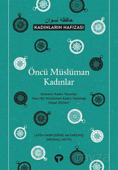 Öncü Müslüman Kadınlar - Turkuvaz Kitap