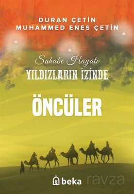 Öncüler / Yıldızların İzinde - 1