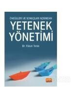 Öncülleri ve Sonuçları Açısından Yetenek Yönetimi - Nobel Bilimsel