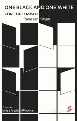One Black and One White for the Dawah - Okur Kitaplığı