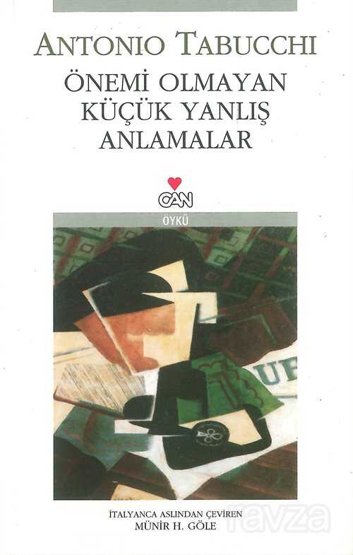 Önemi Olmayan Küçük Yanlış Anlamalar - Can Yayınları