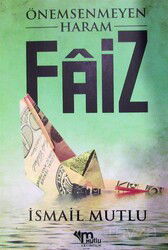 Önemsenmeyen Haram Faiz - Mutlu Yayıncılık