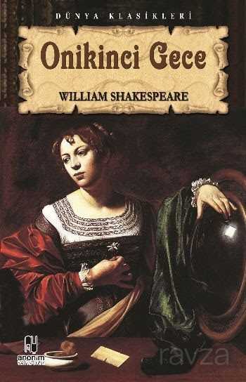 Onikinci Gece - Anonim Yayıncılık