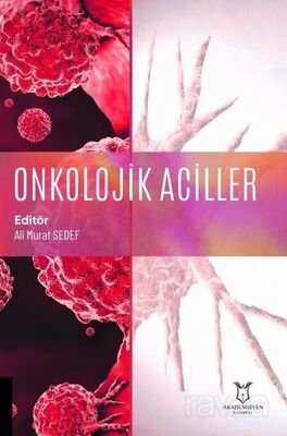 Onkolojik Aciller - 1