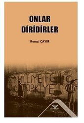 Onlar Diridirler - Altınordu Yayınları