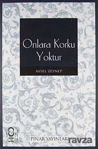 Onlara Korku Yoktur - Pınar Yayınları