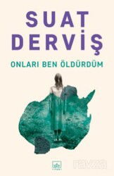Onları Ben Öldürdüm - İthaki Yayınları