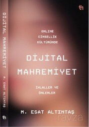 Online Cinsellik Kültüründe Dijital Mahremiyet - Tin Yayınları