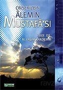 Onsekizbin Alemin Mustafası - 1