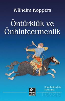 Öntürklük ve Önhintcermenlik - 1