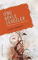 O'nu Böyle Sevdiler (s.a.v.) - Semerkand Yayıncılık