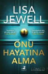 Onu Hayatına Alma - Olimpos Yayınları