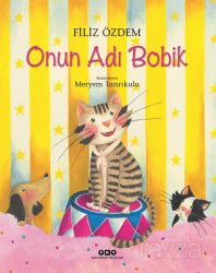 Onun Adı Bobik - Yapı Kredi Yayınları