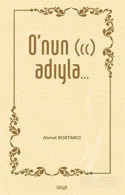 O'nun (cc) Adıyla... - 1