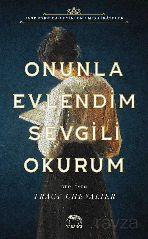 Onunla Evlendim Sevgili Okurum - Yabancı Yayınları