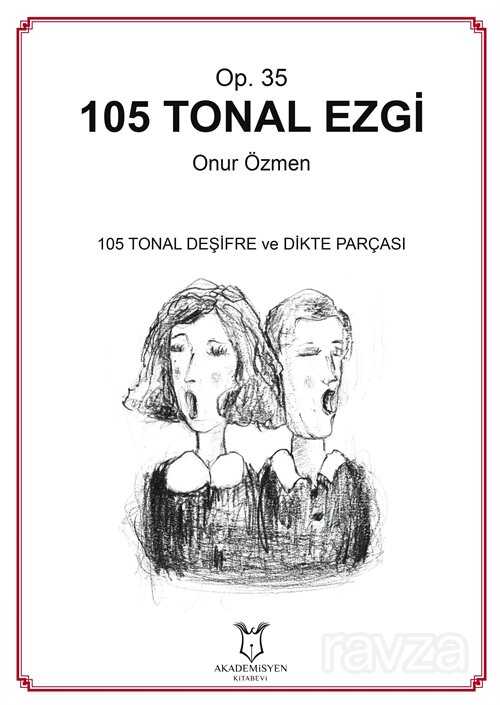 Op. 35 105 Tonal Ezgi - Akademisyen Kitabevi
