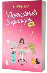 Operatöre Bağlanıyorsunuz 1 (Karton Kapak) - Artemis Yayınları