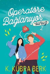 Operatöre Bağlanıyorsunuz 2 (Karton Kapak) - Ephesus Yayınları