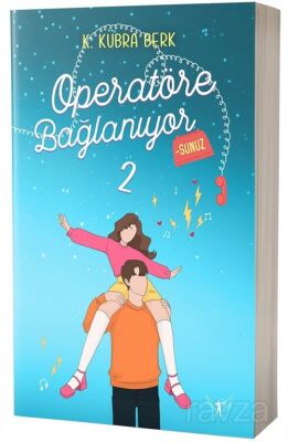 Operatöre Bağlanıyorsunuz 2 (Karton Kapak) - 1