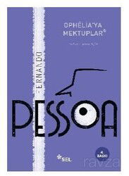 Ophelia'ya Mektuplar - Sel Yayınları