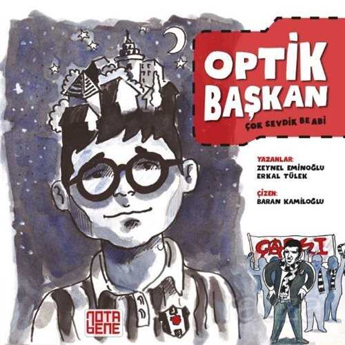 Optik Başkan - Notabene Yayınları