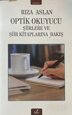 Optik Okuyucu Şiirlere ve Şiir Kitaplarına Bakış - 1